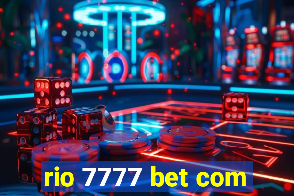 rio 7777 bet com